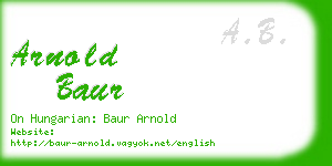 arnold baur business card